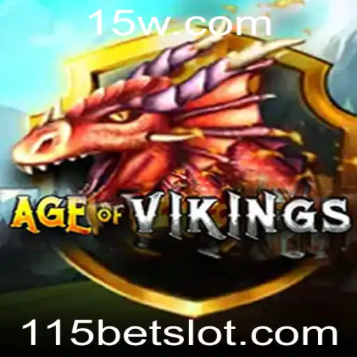 Descubra o Fascinante Mundo de AgeofViking e 115bet