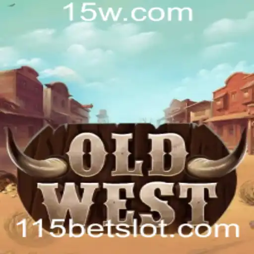 Aventuras e Estratégias no Jogo OldWest com 115bet