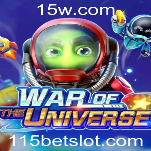 115bet - Descubra a Emoção de WAROFTHEUNIVERSE: O Jogo Que Está Dominando o Mundo